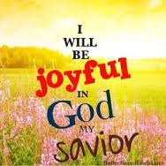 joyful in God my savior