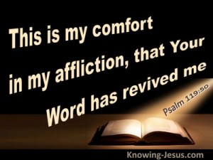 Psalm 119-50 Your Word Has Revived Me brown