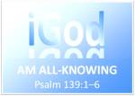 psalm 139 1-6