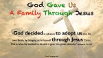 Ephesians.1.5c-God_Gave_Us_A_Family_Through_Jesus