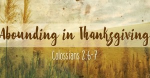 Abounding-in-Thanksgiving