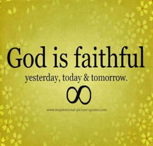 God is faithful