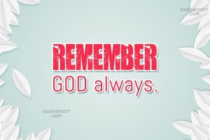 Remember God